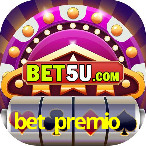 bet premio